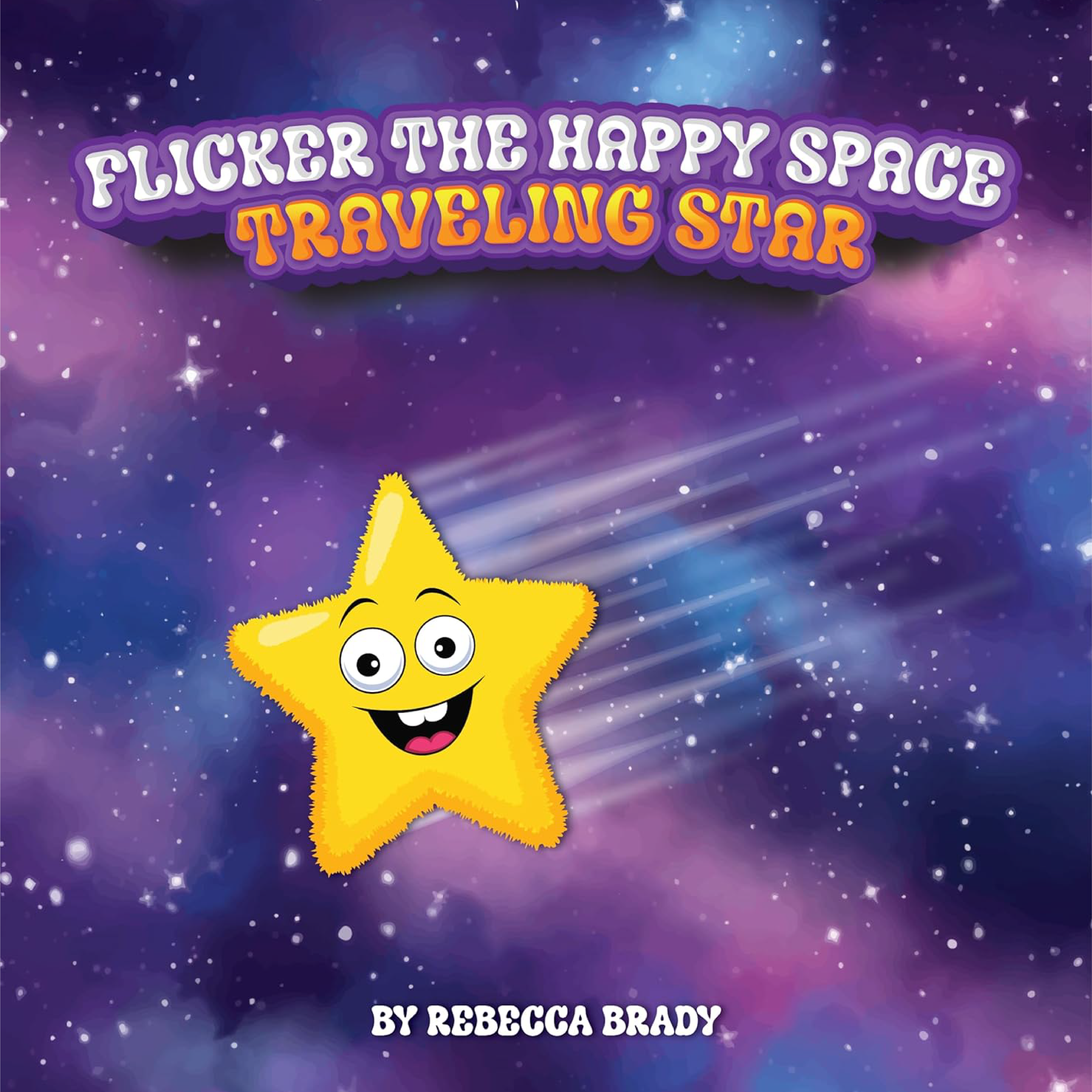 Flicker the Happy Space Traveling Star Book Cover