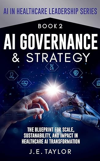 "Book cover for 'AI Governance & Strategy,' featuring a futuristic design with human and robotic hands reaching towards a light, symbolizing collaboration in healthcare AI."